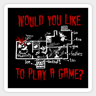 Would you like to play a game? Magnet